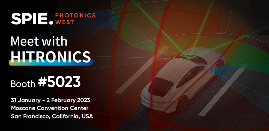 サンフランシスコの Photonics West 2023 の Hitronics @ ブース #5023 をご覧ください。